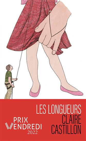 Les Longueurs - CLAIRE CASTILLON - MARION FAYOLLE