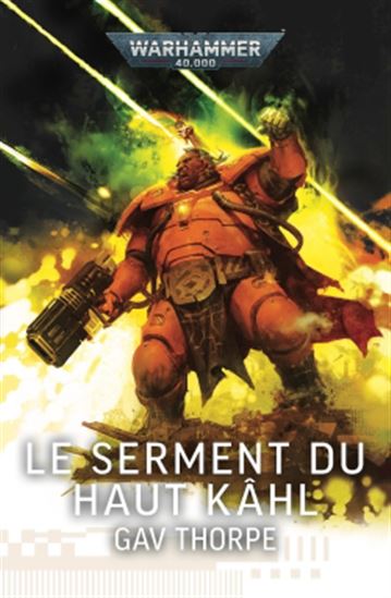 Le Serment du Haut Kâhl - GAV THORPE