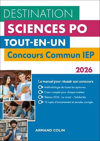 Destination Sciences Po - Concours commun IEP 2026 - DIMITRI DELARUE - SOPHIE GALLIX - GAYARD