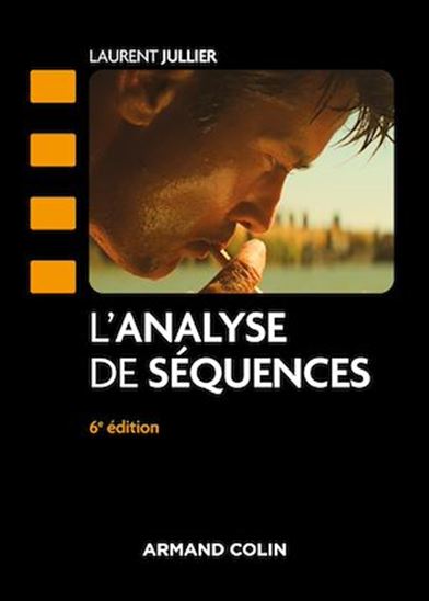 L'analyse de séquences - 6e éd. - LAURENT JULLIER