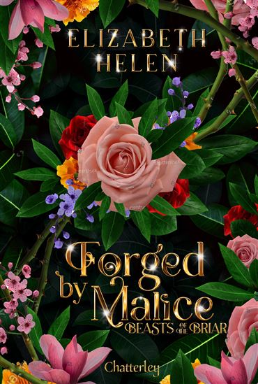 Forged by malice T.03 (broché) - ELIZABETH HELEN