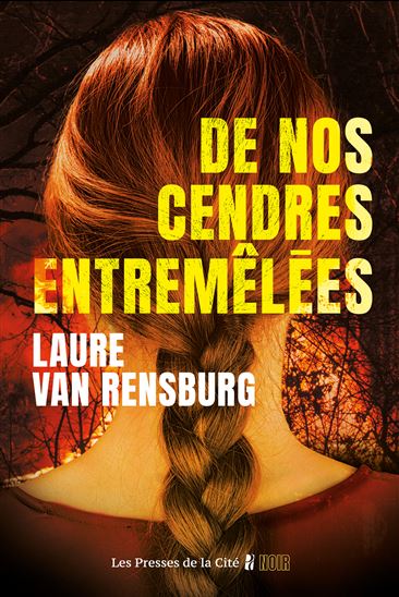 De nos cendres entremêlées - LAURE VAN RENSBURG