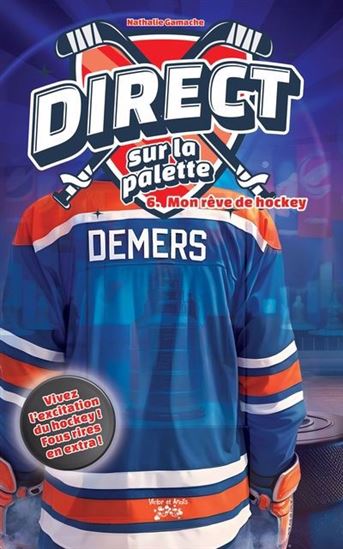 Mon rêve de hockey #06 - NATHALIE GAMACHE