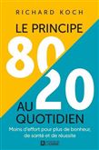 Le Principe 80/20 au quotidien - RICHARD KOCH