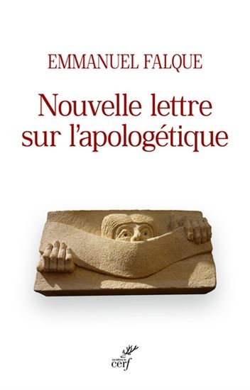 Nouvelle lettre sur l&#39;apologétique - EMMANUEL FALQUE