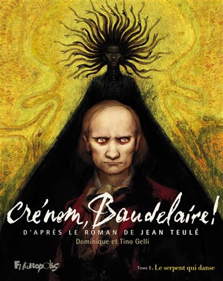 Le Serpent qui danse #03 - DOMINIQUE GELLI - TINO GELLI