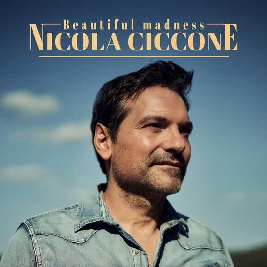Beautiful Madness - NICOLA CICCONE