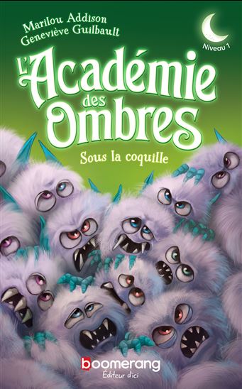 Sous la coquille - MARILOU ADDISON - GENEVIÈVE GUILBAULT