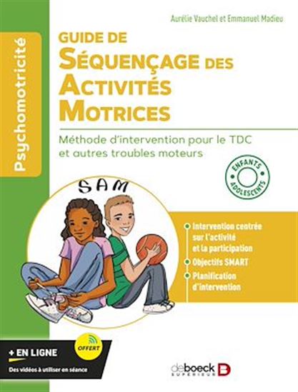 Guide de séquençage des activités motrices - AURÉLIE VAUCHET - EMMANUEL MADIEU