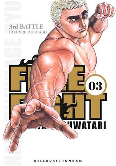 Free Fight #03 - TETSUYA SARUWATARI