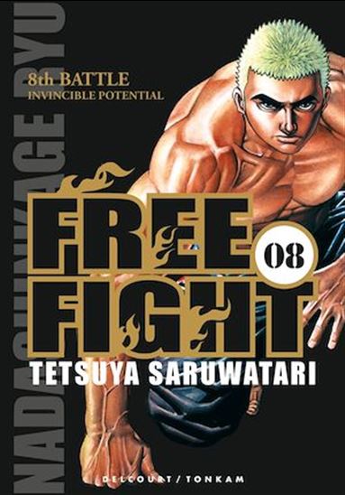 Free Fight #08 - TETSUYA SARUWATARI