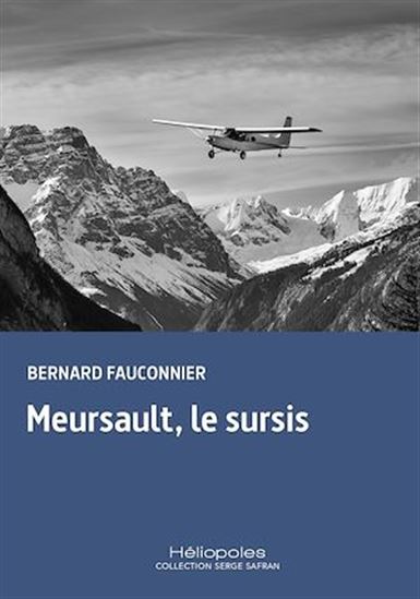 Meursault, le sursis - BERNARD FAUCONNIER