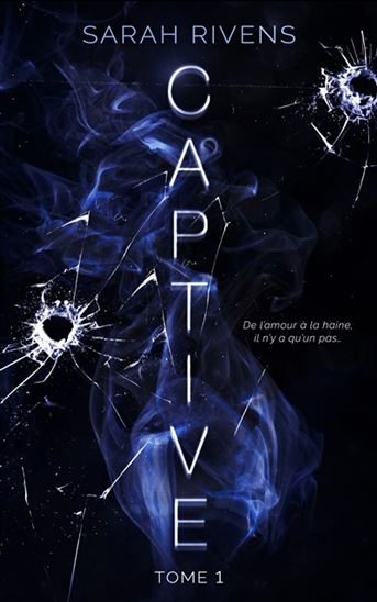Captive T.01 - SARAH RIVENS