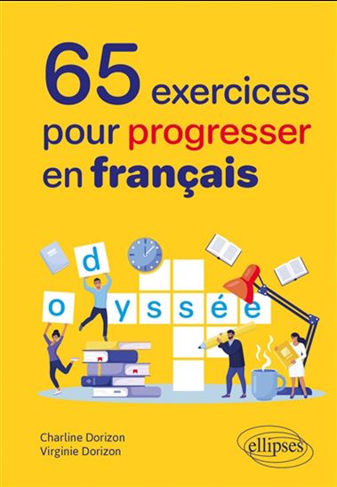 65 exercices pour progresser en français - CHARLINE DORIZON - VIRGINIE