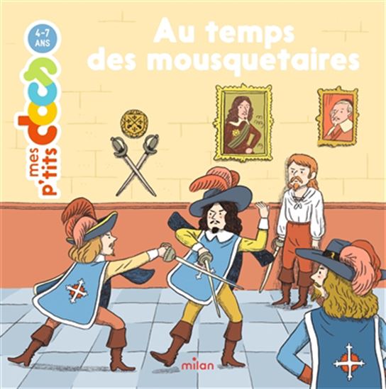 Au temps des mousquetaires N. éd. - STÉPHANIE LEDU - CLÉO GERMAIN