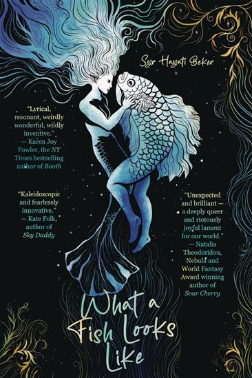 What a Fish Looks Like - SYR HAYATI BEKER