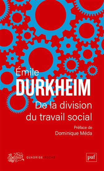 De la division du travail social N. éd. - EMILE DURKHEIM