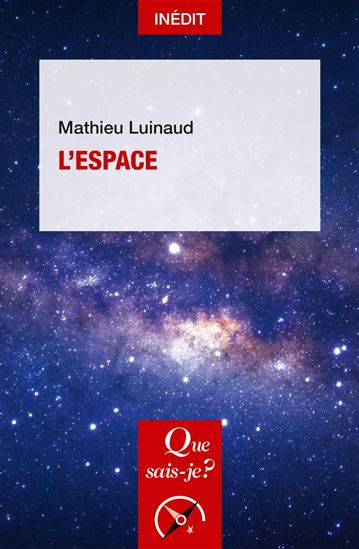 L&#39;Espace - MATHIEU LUINAUD