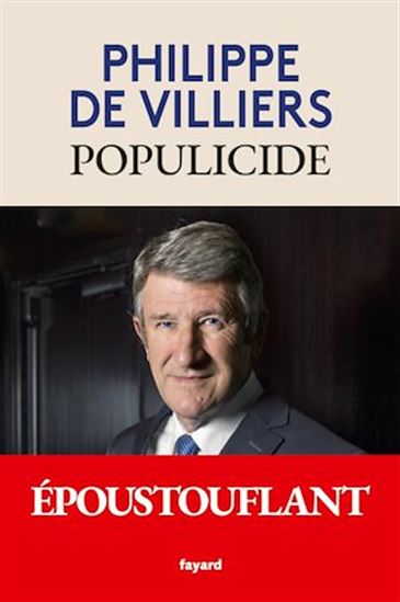 Populicide - PHILIPPE DE VILLIERS