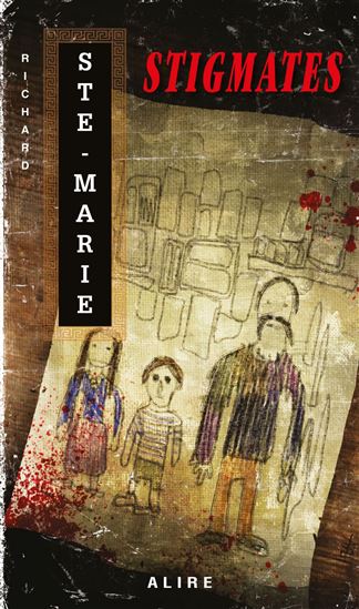 Stigmates - RICHARD STE-MARIE
