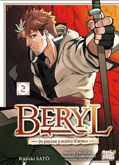 Beryl : de paysan à maître d&#39;armes #02 - KAZUKI SATÔ