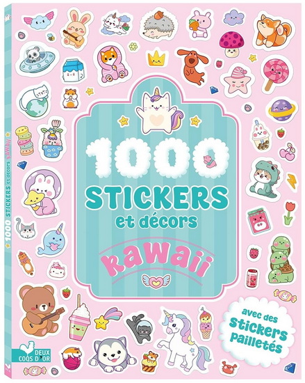 1 000 stickers et décors kawaii - LUCIE AUSTIN