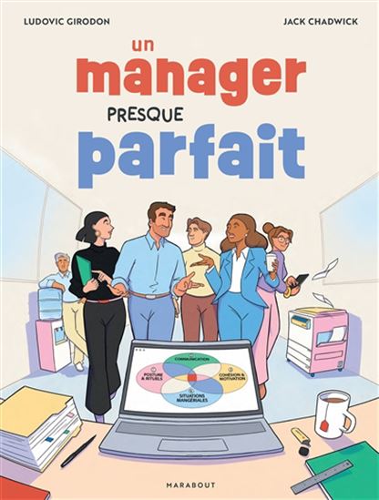 Un manager presque parfait - LUDOVIC GIRODON - JACK CHADWICK