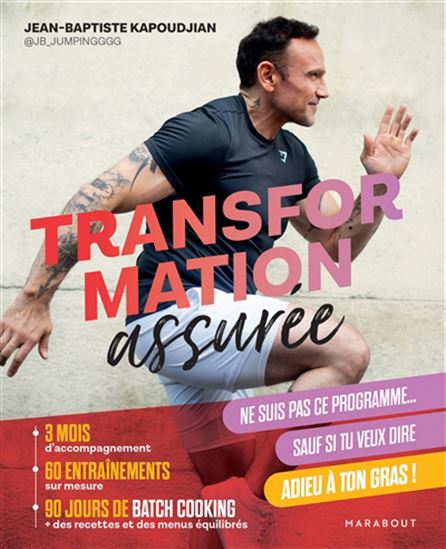 Transformation assurée - JEAN-BAPTISTE KAPOUDJIAN