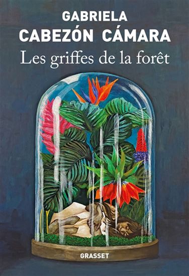 Les Griffes de la forêt - GABRIELA CABEZON CAMARA