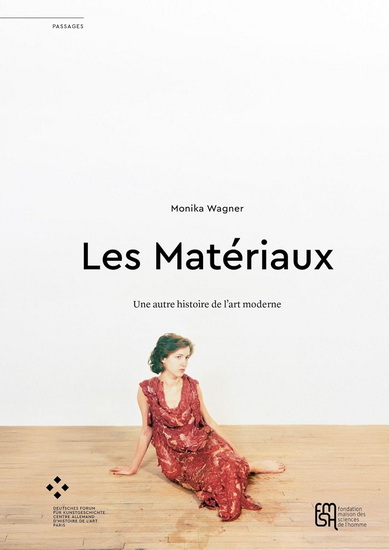 Les Matériaux - MONIKA WAGNER