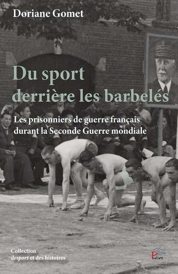 Du sport derrière les barbelés - DORIANE GOMET