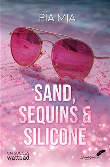 Sand, sequins & silicone - PIA MIA