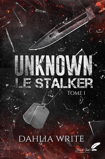 Le Stalker T.01 Unknown - DAHLIA WRITE