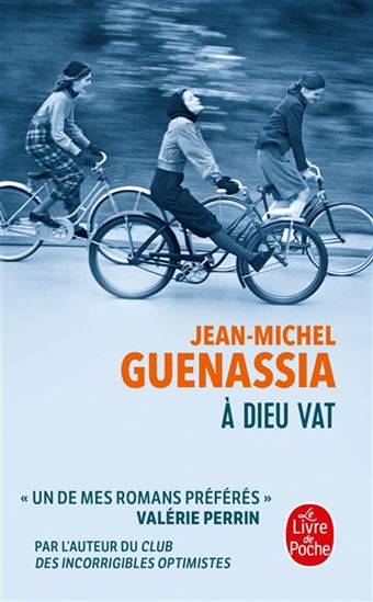 À Dieu vat - JEAN-MICHEL GUENASSIA