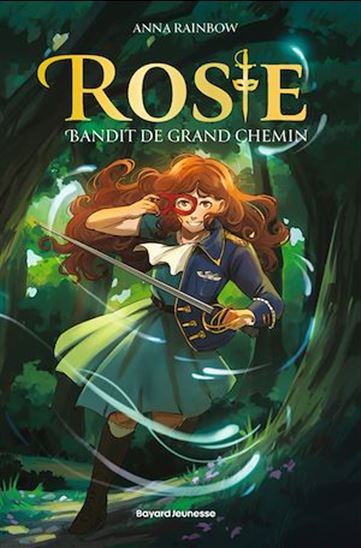 Rosie, bandit de grand chemin - ANNA RAINBOW - CECILIA LAPEZE