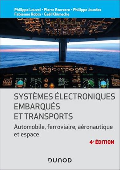 Systèmes électroniques embarqués et transports - 4ed. - COLLECTIF