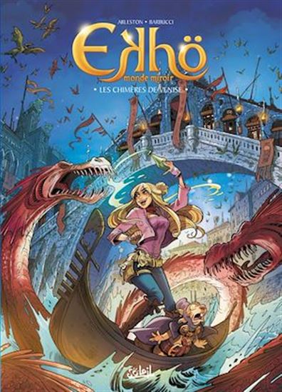 Ekhö monde miroir T13 - CHRISTOPHE ARLESTON - ALESSANDRO BARBUCCI