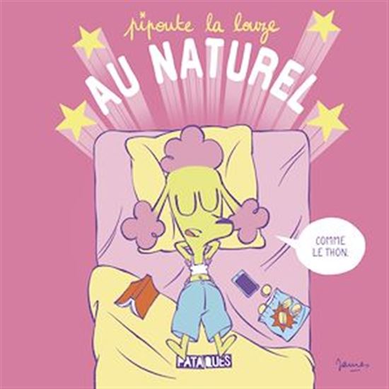 Pipoute la louze, au naturel - JAMES