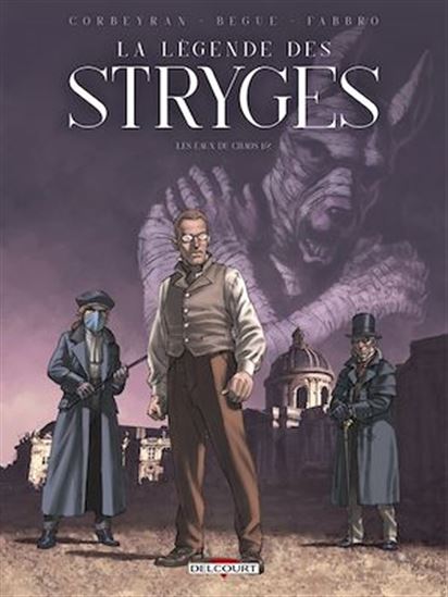 La Légende des Stryges T01 - CORBEYRAN - NICOLAS BÈGUE
