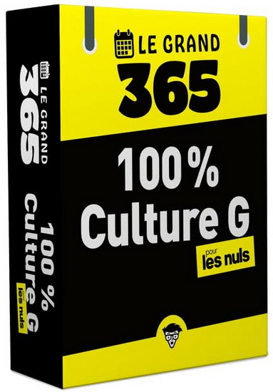 Le Grand 365 100% culture G pour les nuls N. éd. - COLLECTIF