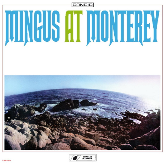 Mingus At Monterey (Vinyle) - CHARLES MINGUS