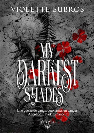 My darkest shades - VIOLETTE SUBROS
