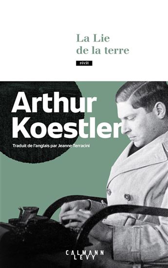 La Lie de la terre - ARTHUR KOESTLER