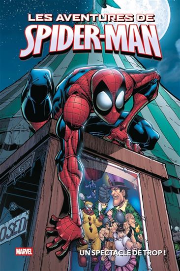 Les Aventures de Spider-Man : un spectacle de trop ! - COLLECTIF