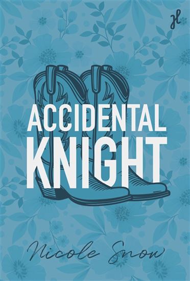 Accidental knight - NICOLE SNOW