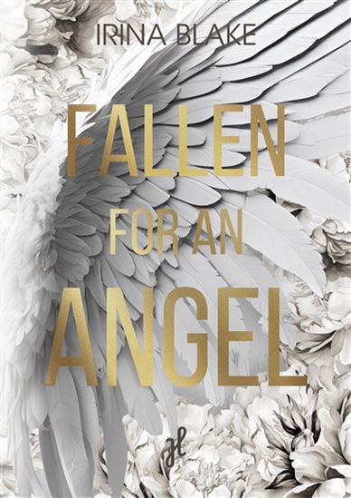Fallen for an angel - IRINA BLAKE