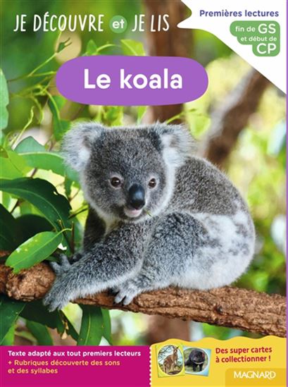 Le Koala : premières lectures, fin de GS-début CP - COLLECTIF