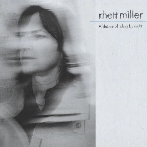 A lifetime of riding by night (Vinyle) - RHETT MILLER