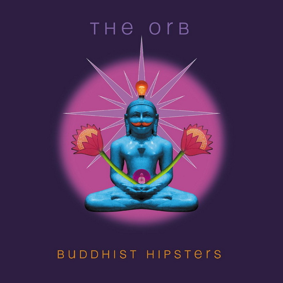 Buddhist Hipsters (Vinyle) - THE ORB