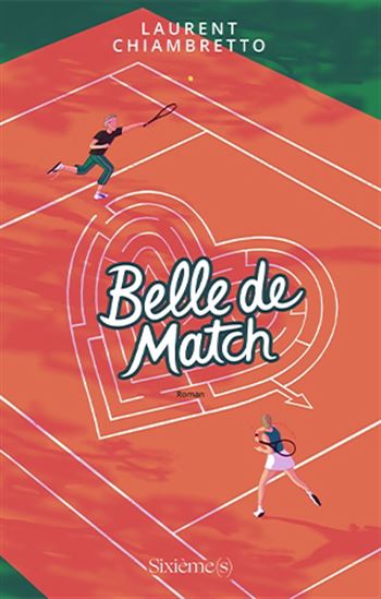 Belle de match - LAURENT CHIAMBRETTO